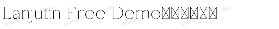 Lanjutin Free Demo字体转换